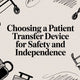 A Comprehensive Guide to Choosing a Patient Transfer Device