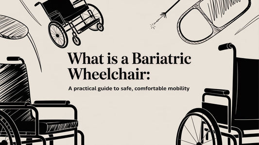 What is a Bariatric Wheelchair: A Practical Guide to Safe, Comfortable Mobility