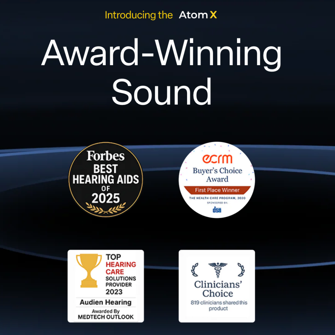 A promotional image for Audien Hearing Atom X Hearing Aids with Digital Case Control highlights four awards—Forbes Best Hearing Aids 2025, ECRM Buyer’s Choice, MEDTECH OUTLOOK 2023, and Clinicians’ Choice—and its portable charging case.