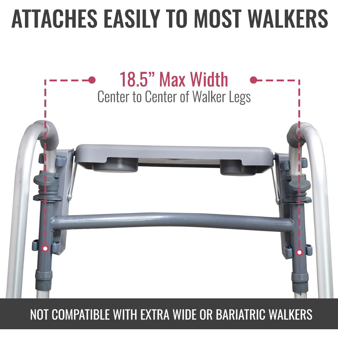 The DMI® Folding Walker Tray with Cup Holders attaches to standard walkers up to 18.5" wide (center to center of legs). Not compatible with extra wide or bariatric walkers.