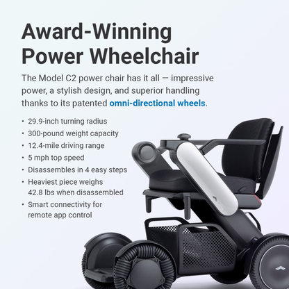 The Whill Model C2 Smart Power Chair, a compact portable mobility device, features omni-directional wheels, a 29.9-inch turning radius, 300-pound weight capacity, 12.4-mile range per charge, and is controlled via a smart remote app.