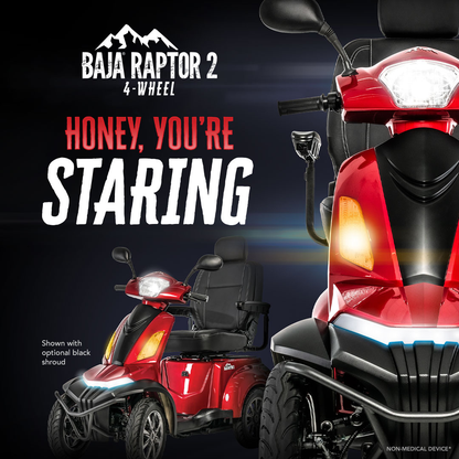 The Pride Baja® Raptor® 2 Bariatric 4-Wheel Scooter in red is showcased against a dark background with bold text, Honey, you’re staring. An optional black shroud is also displayed. Designed for outdoor mobility and premium comfort.